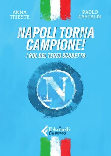 NAPOLI TORNA CAMPIONE - Manga Dreams