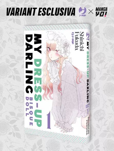 Manga My Dress - Up Darling 1 Variant Edition Limited Cover Esclusiva MangaYo! - Manga Dreams